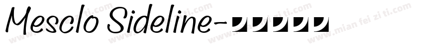 Mesclo Sideline字体转换